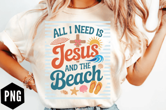 All I Need Is Jesus and the Beach PNG