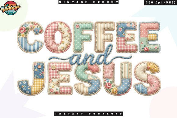 Vintage Coffee and Jesus Patchwork PNG Illustrations
