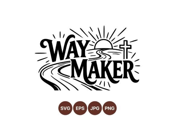 Way Maker Christian SVG Design — Illustrations